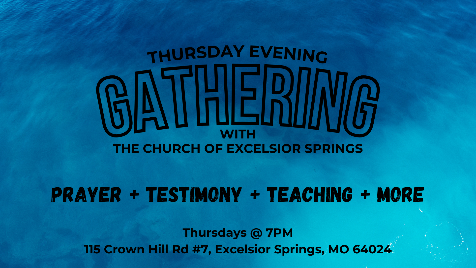 Thursday Evening Gathering